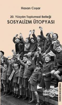 Sosyalizm Ütopyası Hasan Coşar