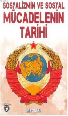 Sosyalizm ve Sosyal Mücadelenin Tarihi