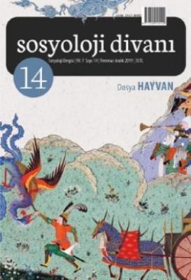 Sosyoloji Divanı 14.sayı / Dosya: Hayvan Köksal Alver