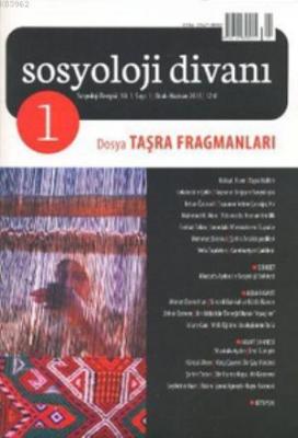 Sosyoloji Divanı Sayı: 1 Ocak-Haziran 2013 Kolektif