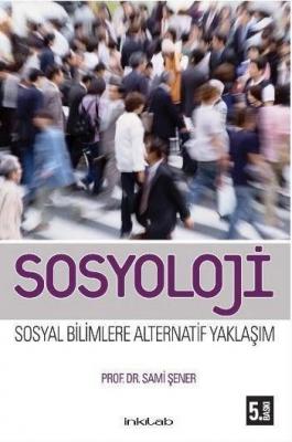 Sosyoloji Sami Şener