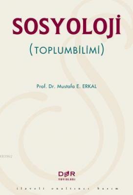 Sosyoloji Mustafa Erkal