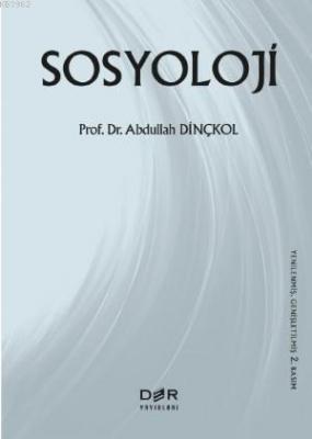 Sosyoloji Prof. Dr. Abdullah Dinçkol