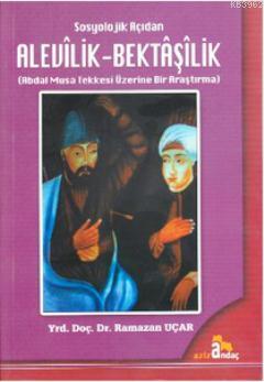 Sosyolojik Açıdan Alevilik - Bektaşilik