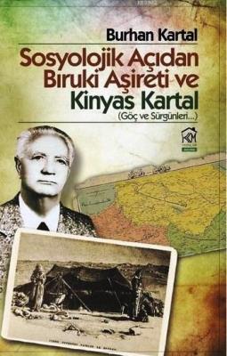 Sosyolojik Açıdan Bıruki Aşireti ve Kinyas Kartal