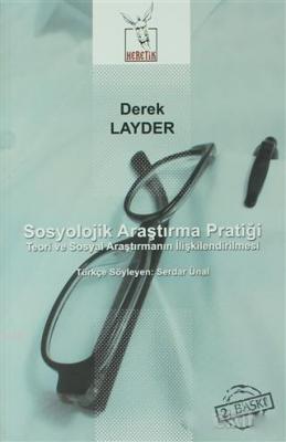 Sosyolojik Araştırma Pratiği Derek Layder