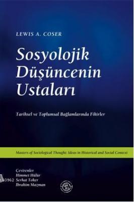 Sosyolojik Düşüncenin Ustaları