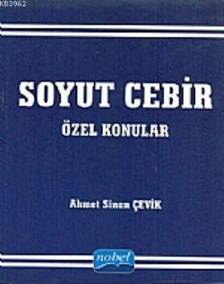 Soyut Cebir Ahmet Sinan Çevik