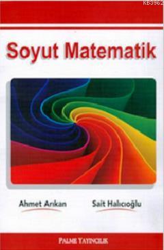 Soyut Matematik Ahmet Arıkan