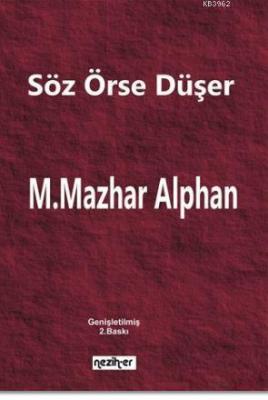 Söz Örse Düşer M. Mazhar Alphan