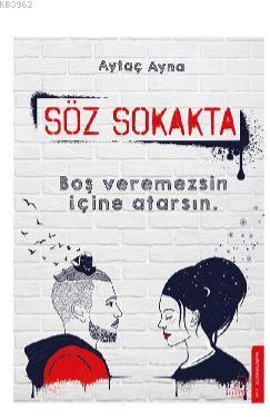 Söz Sokakta