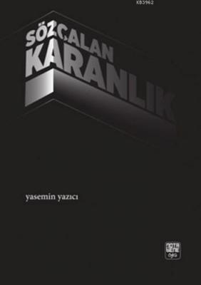 Sözçalan Karanlık Yasemin Yazıcı