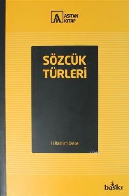 Sözcük Türleri H. İbrahim Delice