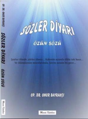 Sözler Diyarı Özlü Sözler