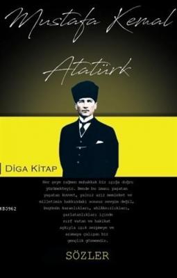 Sözler - Mustafa Kemal Atatürk Kolektif