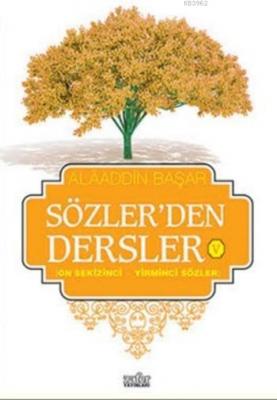 Sözler'den Dersler V