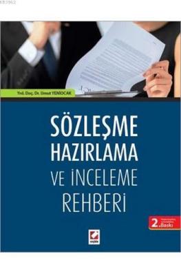 Sözleşme Hazırlama ve İnceleme Rehberi (Ciltli)
