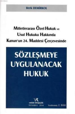 Sözleşmeye Uygulanacak Hukuk