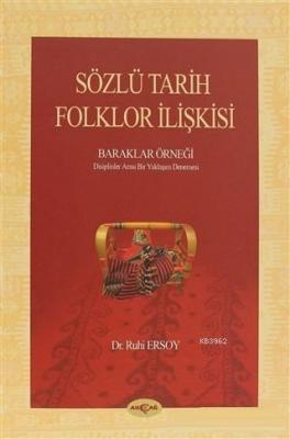 Sözlü Tarih Folklor İlişkisi