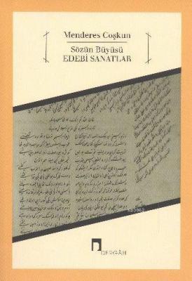 Sözün Büyüsü Edebi Sanatlar