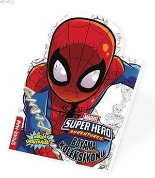 Spider Man - Marvel Süper Kahramanlar Boyama Koleksiyonu Kolektif