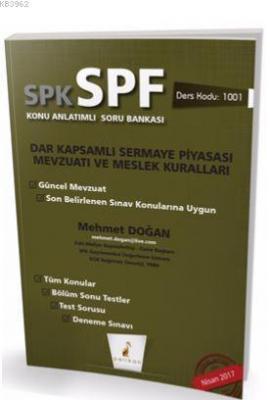 SPK - SPF Dar Kapsamlı Sermaye Piyasası Mevzuatı ve Meslek Kuralları K