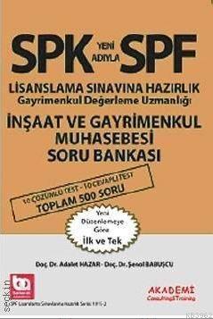SPK - SPF Lisanslanma Sınavına Hazırlık Gayrimenkul Değerleme Uzmanlığı İnşaat Ve Gayrimenkul Muhase