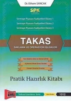 SPK Takas Saklama ve Operasyon İşlemleri Pratik Hazırlık Kitabı Ethem 