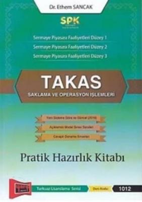 SPK Takas Saklama ve Operasyon İşlemleri Pratik Hazırlık Kitabı