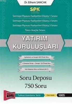 SPK Yatırım Kuruluşları Soru Deposu 750 Soru
