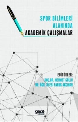 Spor Bilimler Alanında Akademik Çalışmalar