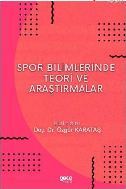 Spor Bilimlerinde Teori ve Araştırmalar