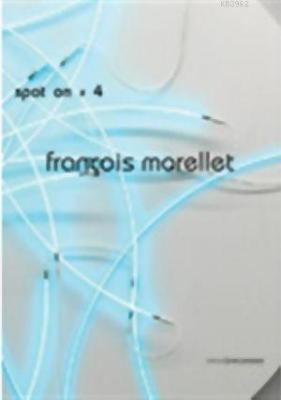 Spot On 4 - No End Neon François Morellet