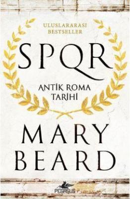 Spqr Antik Roma Tarihi Mary Beard