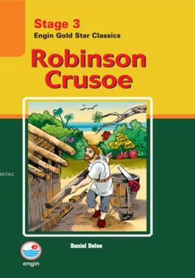 Stage 3 - Robinson Crusoe Engin Gold Star Classics Daniel Defoe