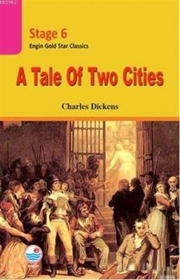 Stage 6 A Tale of Two Cities Charles Dickens