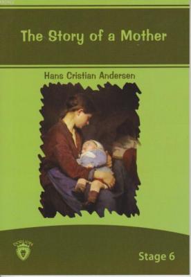 Stage 6 The Story of a Mother Wilhelm Hauff