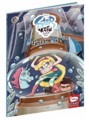 Star Kötü Güçlere Karşı Büyük Bela