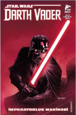 Star Wars: Darth Vader, Sith Kara Lordu Cilt 1 Charles Soule
