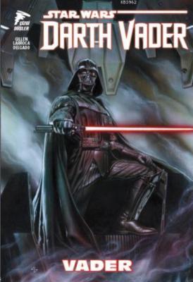 Star Wars Darth Vader Kieron Gillen