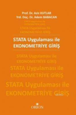 STATA Uygulaması ile Ekonometriye Giri