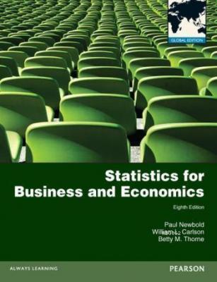 Statistics for Business and Economics: Global Edition Paul Newbold