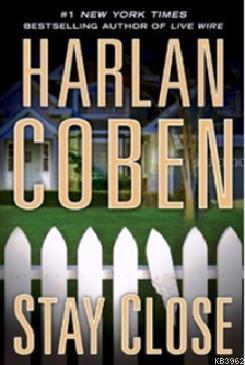 Stay Close Harlan Coben