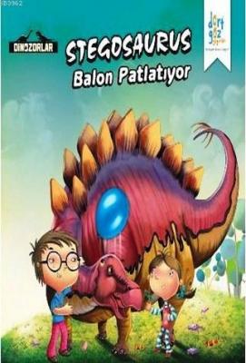 Stegosaurus "Balon Patlatıyor"