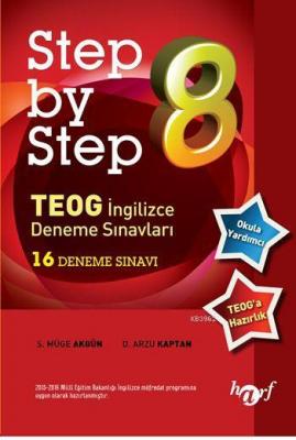 Step by Step TEOG İngilizce Deneme Sınavları D. Arzu Kaptan