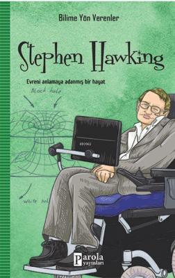Stephen Hawking - Bilime Yön Verenler M.Murat Sezer