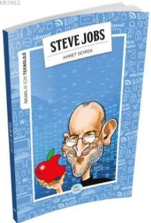 Steve Jobs (Teknoloji) Ahmet Seyrek