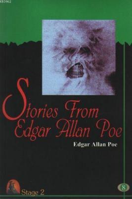 Stories From Edgar Allan Poe (Stage 8) Edgar Allan Poe