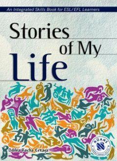 Stories of My Life - An Integrated Skills Book Odilea Rocha Erkaya