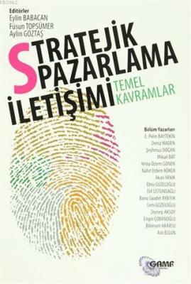 Stratejik Pazarlama İletişimi